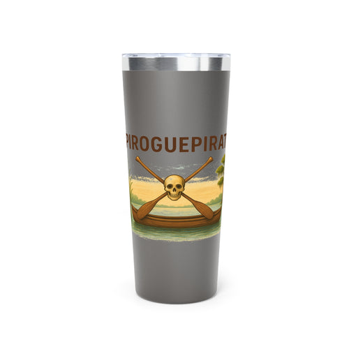 #PIROGUEPIRATE Insulated Tumbler, 22oz
